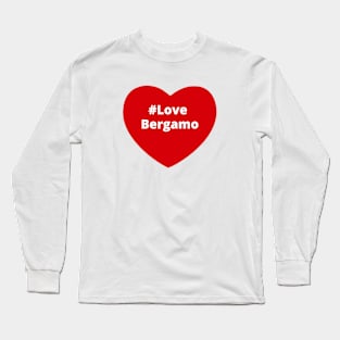 Love Bergamo - Hashtag Heart Long Sleeve T-Shirt